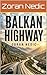 Balkan Highway