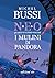 I mulini di Pandora. N.E.O. - Libro quattro (Italian Edition)