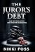 THE JUROR'S DEBT by Nikki Foss THE JUROR'S DEBT by Nikki Foss