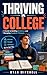 Thriving in College: A Guide to Building Resilience and Managing Academic Pressure