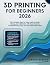 3D Printing for Beginners 2...