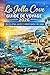 La Jolla Cove Guide de voyage 2026: Que voir, où loger, que faire et comment organiser votre voyage (French Edition)