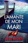 L'Amante de mon m...