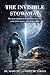 THE INVISIBLE STOWAWAY: The most dangerous temptation does not come from space... but from within.