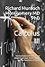 Calculus III: Multivariable Differential and Integral Calculus, Vector Fields, and the Geometry of Space (Calculus: A Complete Course in Modern Mathematics)
