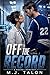 Off the Record: A Forbidden Hockey Romance