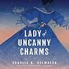 Lady of Uncanny C...