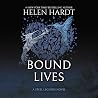 Bound Lives: Steel Legends, Book 6