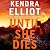 Until She Dies (Noelle Marshall, #3)