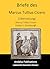Briefe des Marcus Tullius Cicero (Übersetzung) (German Edition)