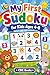 My First Sudoku: For Kids Aged 4 To 8 | Easy Sudoku Puzzles | 6x9 Inches, 200 Pages | 100 Puzzles | Solutions Included