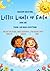 God Made Everything (Little Lights of Faith)