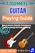 A Beginner Guitar Playing G...