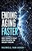 Ending Aging Faster: How Terabyte-Scale GPUs Collapse the Biology Timeline