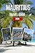 Mauritius Travel Guide 2026