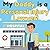 My Daddy is a Personal Injury Lawyer!: An Educational Picture Book About Attorneys Who Help People When They Get Hurt (The Beeling Hive: Law (Careers for Kids Ages 2-6))