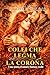 COLEI CHE LEGMA LA CORONA: Una storia d'amore fantasy reale (CROWN AND DESIRE SERIES Vol. 23) (Italian Edition)