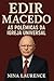 Edir Macedo: As Polêmicas da Igreja Universal (Portuguese Edition)