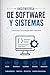 INGENIERÍA DE SOFTWARE Y SISTEMAS Construye Tecnología que Funciona (Spanish Edition)