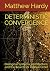 DETERMINISTIC CONVERGENCE: ...