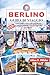 BERLINO Guida di viaggio 2026: Una guida pratica per pianificare il viaggio perfetto con consigli utili e mappe. (Italian Edition)