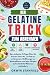 Der Gelatine-Trick zum Abne...