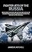 Fighter Jets of the Russia: MiG-29, MiG-31, Su-27, Su-30, Su-33, Su-34, Su-35, Su-57 — Complete History of Soviet and Russian Air Combat from Cold War to Fifth Generation (World Fighter Jets Book 2)