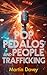 Pop Pedalos and People Trafficking