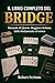 Il libro Completo del Bridge: Manuale di Quinta Maggiore Italiana dalle fondamenta al torneo (Sistemi e Strategie di Gioco) (Italian Edition)