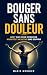 Bouger Sans Douleur: Les 7 ...