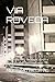 VIA ROVEDA: Una storia vera tra sogni, cortili e vita a Mirafiori Sud negli anni '70 (Italian Edition)