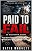 PAID TO FAIL: How Minnesota Lost a Fortune to the People Who Were Supposed to Help