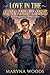 Love in the Alpha Wolf's Arms: An Omegaverse Shifter Story (Love on the Wild Side)