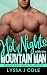 Hot Nights with the Mountain Man by Lyssa J. Cole Hot Nights with the Mountain Man by Lyssa J. Cole