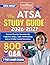 THE ATSA STUDY GUIDE 2026-2027: Focused Practice Questions for Cognitive Ability, Logic, Multitasking, and Air Traffic Control Scenarios