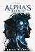 THE ALPHA’S BOND: A Rejected Mate Werewolf Romance