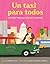 taxi para todos by Debbie Zapata