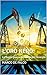 L'Oro nero: : La Nuova guerra mondiale per l'energia (Italian Edition)