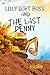 Lilly Dirt Boss and The Last Penny