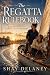 The Regatta Rulebook: A Sec...