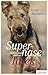 Supernase Tarek: Ein Polizeihund packt aus (German Edition)
