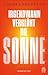 Irgendwann verglüht die Sonne: Roman (German Edition)