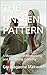 THE UNSEEN PATTERN : A Masterclass in Recognizing and Navigating Infidelity