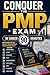 Conquer the PMP Exam in Under 90 Minutes: Study Guide for the Project Management Professional Exam Covering Governance, Scope, Schedule, Cost, ... ... Planning, and Execution (Business Guides)