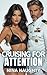 Cruising For Attention: Every Eye on Her. Every Secret Below Deck.