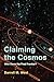 Claiming the Cosmos: Who Owns the Final Frontier?