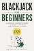 Blackjack for Beginners: A ...