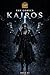 KAIROS — Issue #1: The Moment After (KAIROS: The Moment After Issue #1)