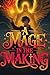 You need me to what? (A MAGE IN THE MAKING - UNLOCKING MY MAGE SYSTEM Book 8)