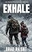 Exhale: An Apocalyptic Surv...